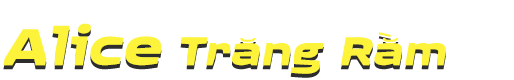 Alice Trăng Rằm